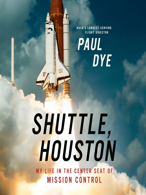Title details for Shuttle, Houston by Paul Dye - Available